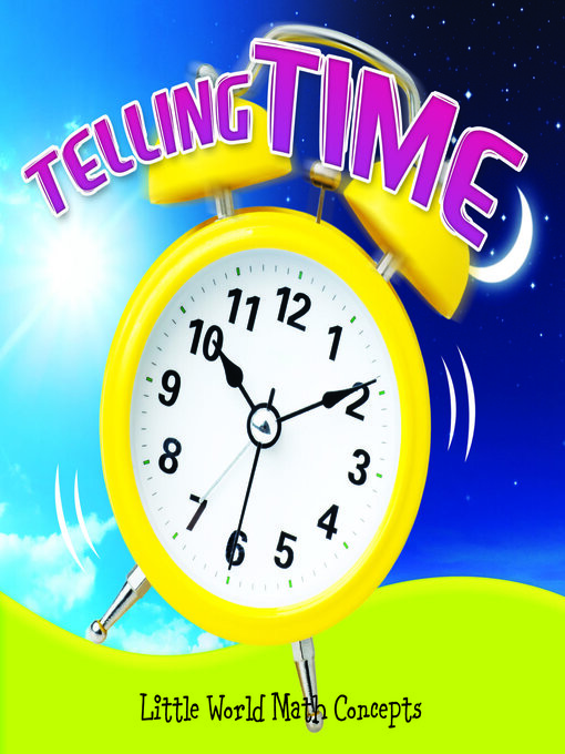 Title details for Telling Time by Ann H. Matzke - Wait list